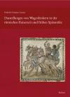 Darstellungen von Wagenlenkern in der römischen Kaiserzeit und frühen Spätantike