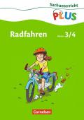 Sachunterricht plus - Grundschule - Radfahren / 3./4. Schuljahr - Arbeitsheft