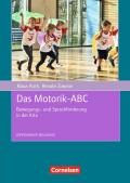 Offensive Bildung / Das Motorik-ABC