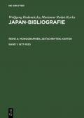 Wolfgang Hadamitzky; Marianne Rudat-Kocks: Japan-Bibliografie. Monographien,... / 1477–1920