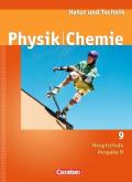 Natur und Technik - Physik/Chemie - Hauptschule - Ausgabe N / 9. Schuljahr - Schülerbuch