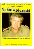 maritime gelbe Reihe bei Jürgen Ruszkowski / Vom Kümo-‚Moses’ bis zum ‚Alten’ - Erinnerungen an die Seefahrt der 1950er bis 90er Jahre