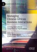 Managing Chinese-African Interactions