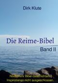 Die Reime-Bibel / Die Reime-Bibel, Band II