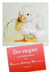 Go vegan / Rohkost-Buch Go vegan IV RAW