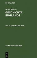 Hugo Preller: Geschichte Englands / Von 1815 bis 1910
