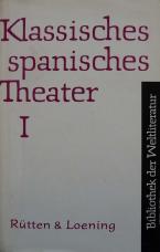 Klassisches spanisches Theater