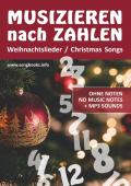 Musizieren nach Zahlen / Musizieren nach Zahlen - Weihnachtslieder - Christmas Songs
