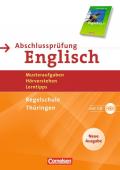 Abschlussprüfung Englisch - English G 21 - Thüringen - Regelschule / 10. Schuljahr - Musteraufgaben, Hörverstehen, Lerntipps