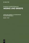 Friedrich Gottlieb Klopstock: Werke und Briefe. Abteilung Werke VII:... / Die deutsche Gelehrtenrepublik