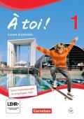 À toi ! - Vierbändige Ausgabe / Band 1 - Carnet d'activités mit Audios online und eingelegtem Förderheft
