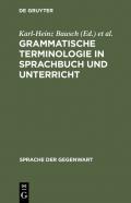 Grammatische Terminologie in Sprachbuch und Unterricht