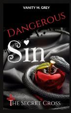 Dangerous Sin