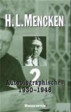 Ausgewählte Schriften / Autobiographisches  1930-48