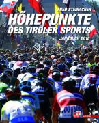 Höhepunkte des Tiroler Sports – Jahrbuch 2018