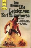 Die Letzten von Fort Yellowhorse