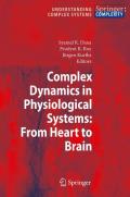 Complex Dynamics in Physiological Systems: From Heart to Brain