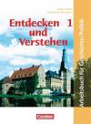 Entdecken und verstehen - Geschichte und Politik - Hauptschule Nordrhein-Westfalen / Band 1: 5./6. Schuljahr - Schülerbuch