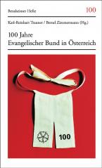 100 Jahre Evangelischer Bund in Österreich