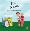 Fini & Luis - Das Jahreskonzert