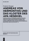 Andreas von Hermonthis und das Kloster des Apa Hesekiel