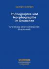 Phonographie und Morphographie im Deutschen