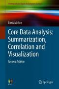 Core Data Analysis: Summarization, Correlation and Visualization