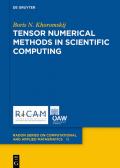 Tensor Numerical Methods in Scientific Computing