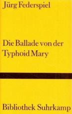 Die Ballade von Typhoid Mary