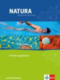 Natura Biologie Oberstufe Einführungsphase. Ausgabe Nordrhein-Westfalen