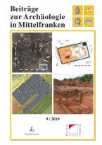 Beiträge zur Archäologie in Mittelfranken