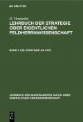 G. Venturini: Lehrbuch der Strategie oder eigentlichen Feldherrnwissenschaft / Die Strategie an sich