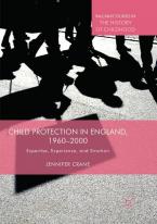 Child Protection in England, 1960–2000
