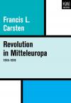 Revolution in Mitteleuropa 1918–1919
