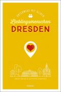 Dresden. Unterwegs mit deinen Lieblingsmenschen