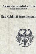 Akten der Reichskanzlei, Weimarer Republik / Das Kabinett Scheidemann (1919)