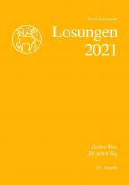Losungen Schweiz 2021 / Die Losungen 2021