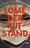 Lomé – Der Aufstand