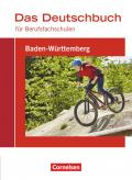Das Deutschbuch für Berufsfachschulen - Baden-Württemberg / Schülerbuch
