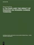 LI TA-CHAO and the Impact of Marxism on Modern Chinese Thinking