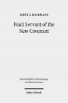Paul: Servant of the New Covenant