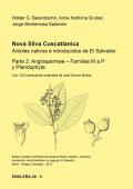 Nova Silva Cuscatlanica. Árboles nativos e introducidos de El Salvador
