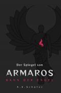Armarossaga / Der Spiegel von Armaros