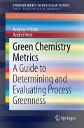 Green Chemistry Metrics