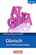 Lextra - Dänisch - Kompaktgrammatik / A1-B1 - Dänische Grammatik