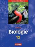 Fokus Biologie - Oberstufe - Gymnasium Bayern / 12. Jahrgangsstufe - Schülerbuch