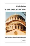 Reisetagebücher vom Rande Europas / Karkanischer Kreis