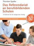 Teach the teacher / Das Referendariat an berufsbildenden Schulen