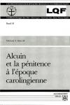 Alcuin et la pénitence à l'époque carolingienne