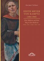 Edith Meyer von Kamptz (1884-1969). Eine Malerin auf dem Weg in die Moderne